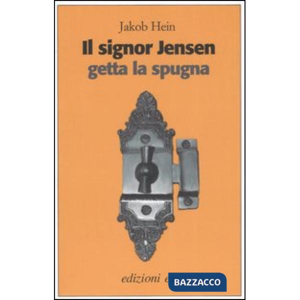 Signor Jensen getta la spugna (Il)