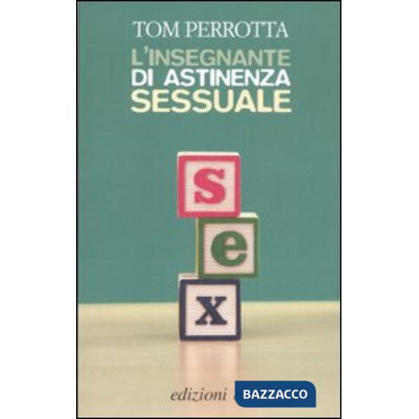 Insegnante di astinenza sessuale (L')