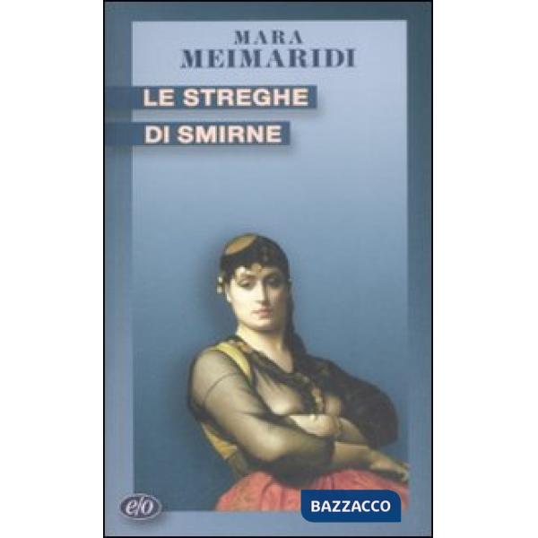 Streghe di Smirne (Le)