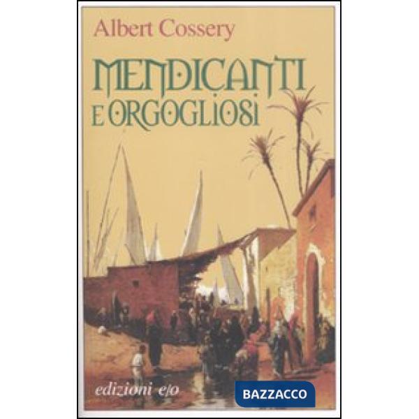 Mendicanti e orgoliosi