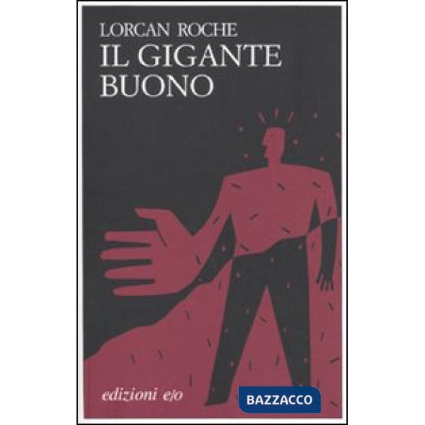 Gigante buono (Il)