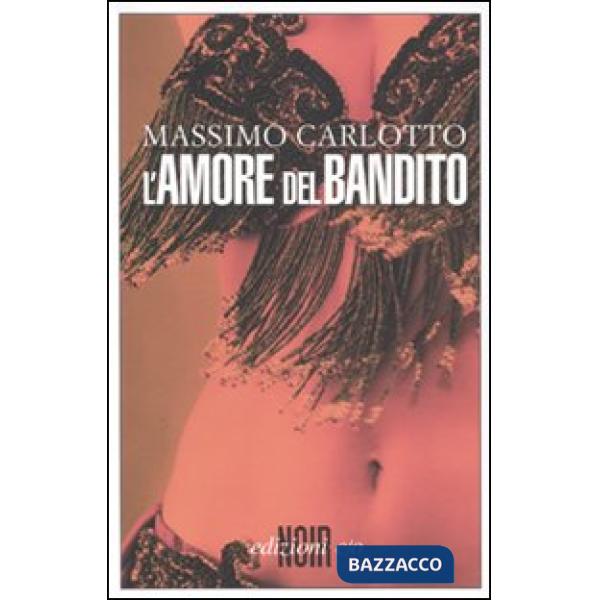 Amore del bandito (L')
