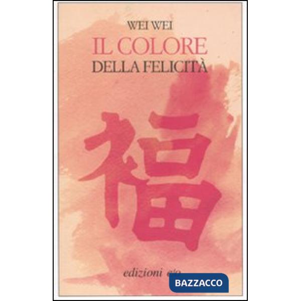 Colore della felicità (Il)