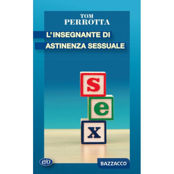Insegnante di astinenza sessuale (L')