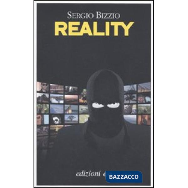 Reality. Assalto al Grande Fratello