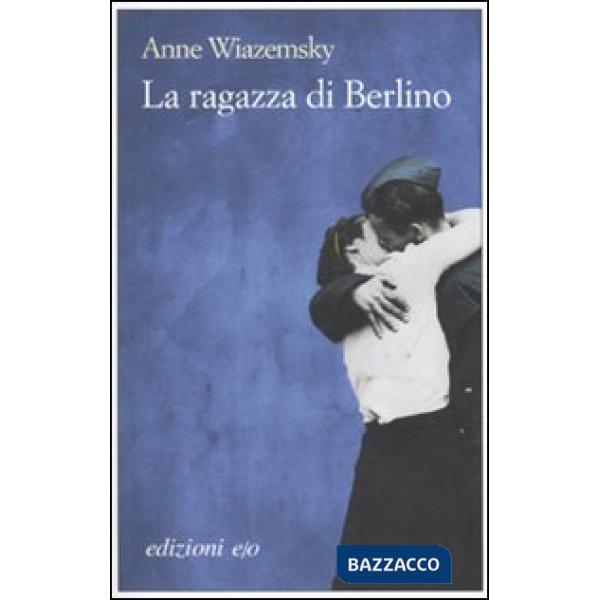 Ragazza di Berlino (La)