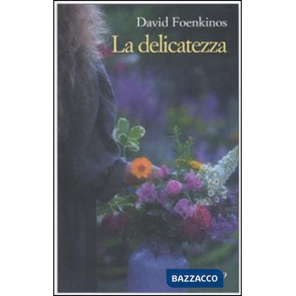 Delicatezza (La)