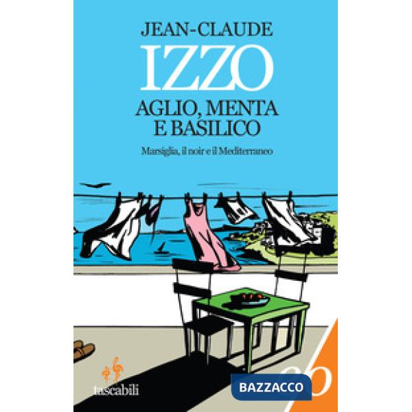 Aglio, menta e basilico