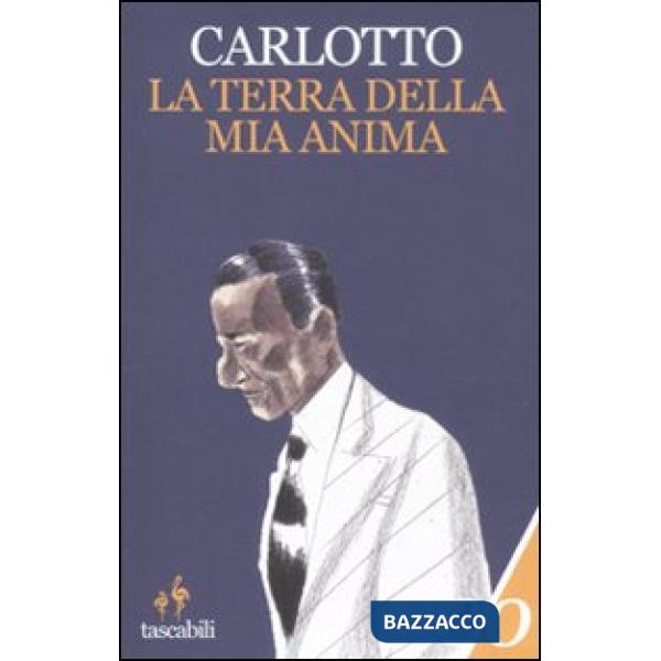 Terra della mia anima (La)