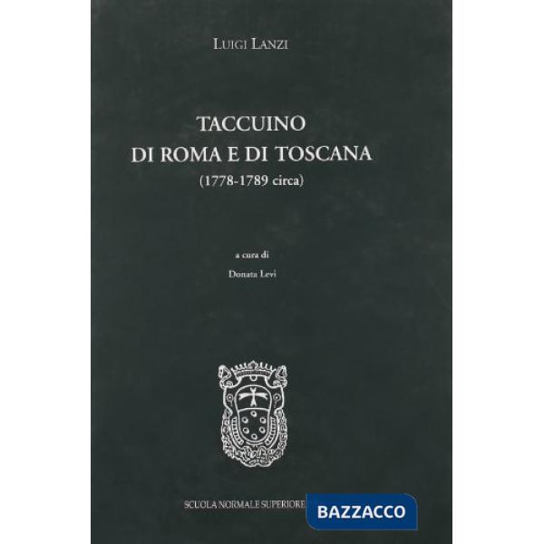 Taccuini di Roma e Toscana