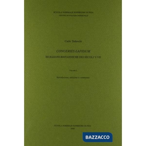 Congeries lapidum. Iscrizioni britanniche dei secoli V-VII