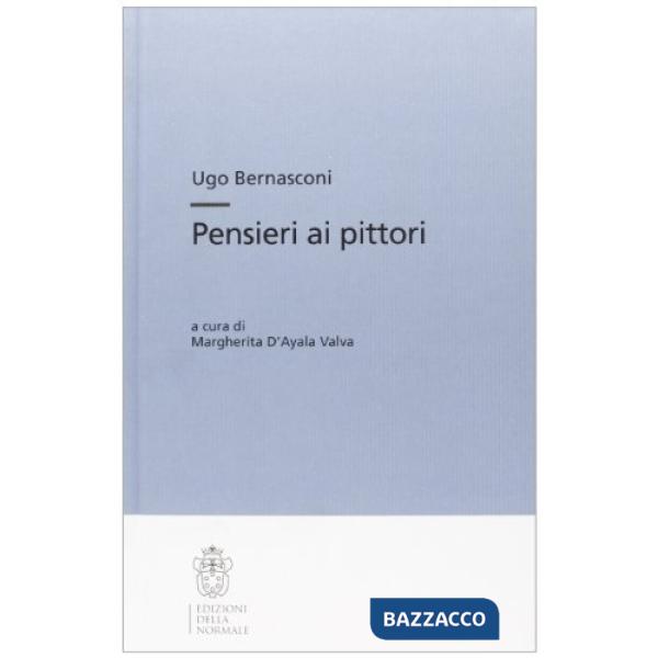 Pensieri ai pittori. Ediz. illustrata