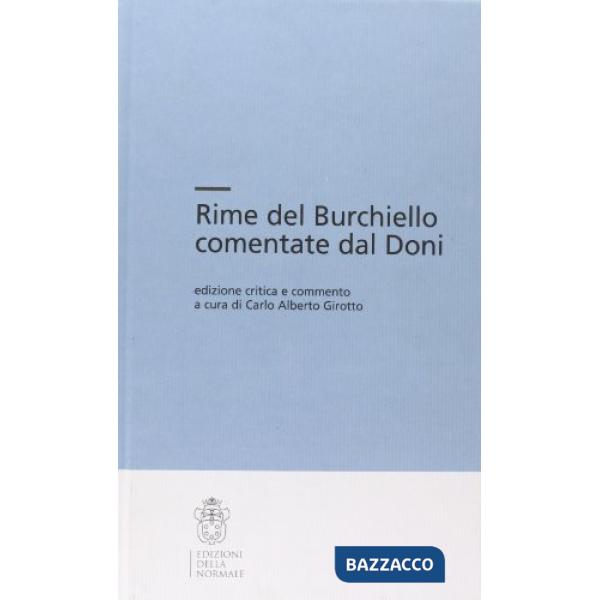 Rime del Burchiello commentate dal Doni