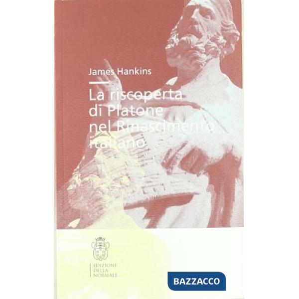 Riscoperta di Platone nel Rinascimento (La)