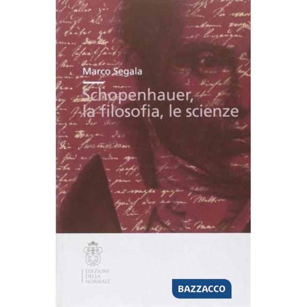 Schopenhauer, la filosofia, le scienze