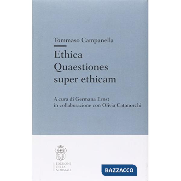 Ethica. Quaestiones super ethicam