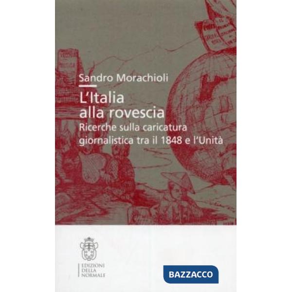 Italia alla rovescia. Ricerche sulla caricatura (L')