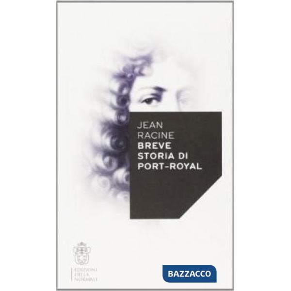 Breve storia di Port-Royal