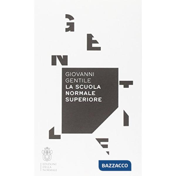 Scuola Normale Superiore (La)