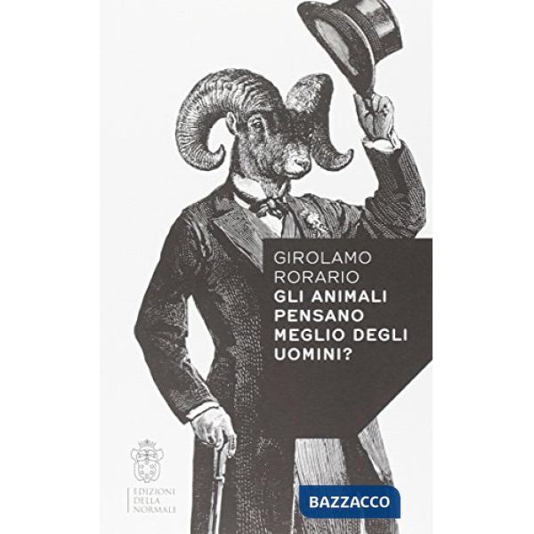 Animali pensano meglio degli uomini? (Gli)