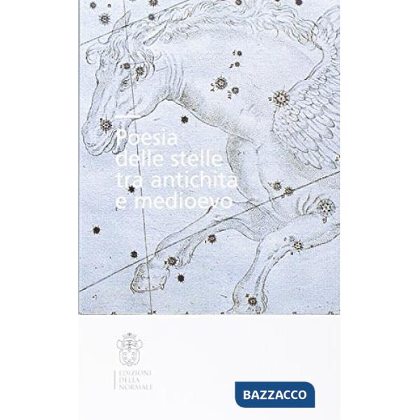 Poesia delle stelle tra antichità e Medioevo