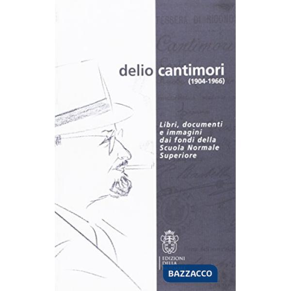Delio Cantimori (1904-1966)
