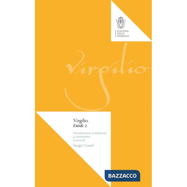 Eneide. Libro 2º. Ediz. ampliata