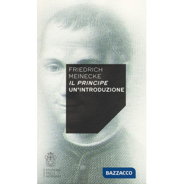 Principe. Un'introduzione (Il)