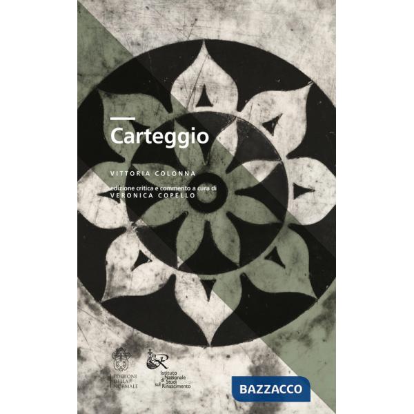 Vittoria Colonna. Carteggio