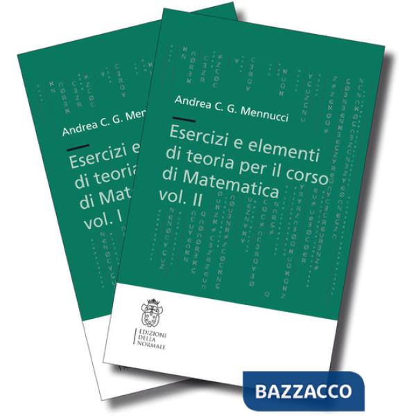 Esercizi e elementi di teoria per il corso di Matematica