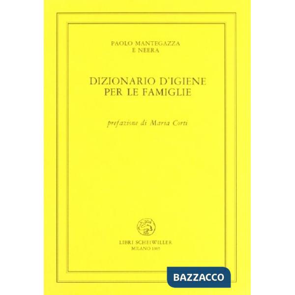 Dizionario d'igiene per le famiglie