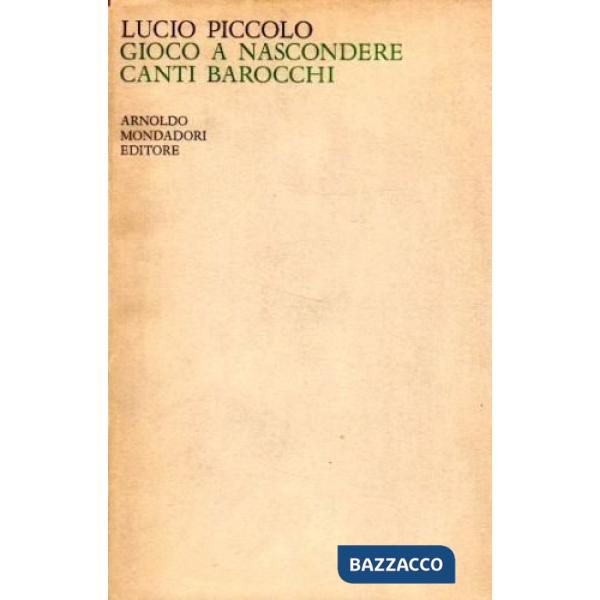 Canti barocchi e gioco a nascondere