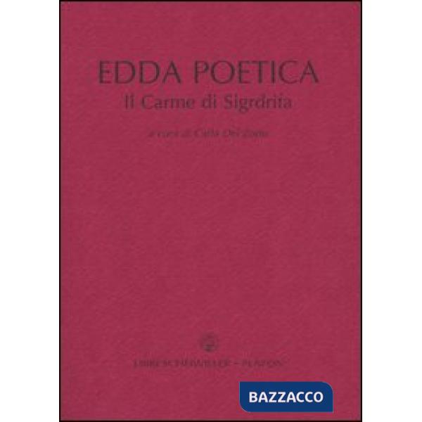 Edda poetica. Il carme di Sigrdrifa