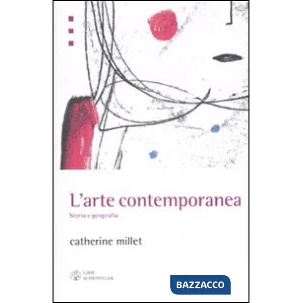 Arte contemporanea. Storia e geografia (L')