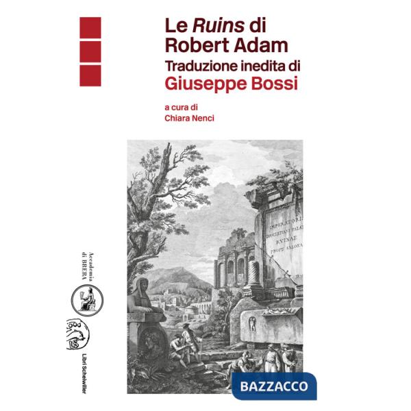 «Ruins» di Robert Adam (Le)