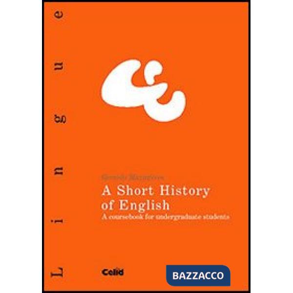 A Short History of English. A coursebook for undergraduate students