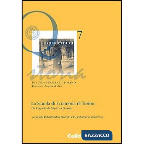 Scuola di economia di Torino. Da Cognetti de Martiis a Einaudi (La)