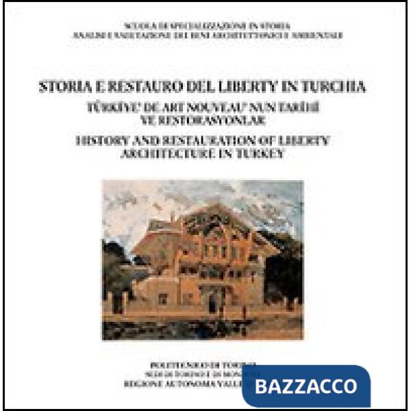 Storia e restauro del liberty in Turchia