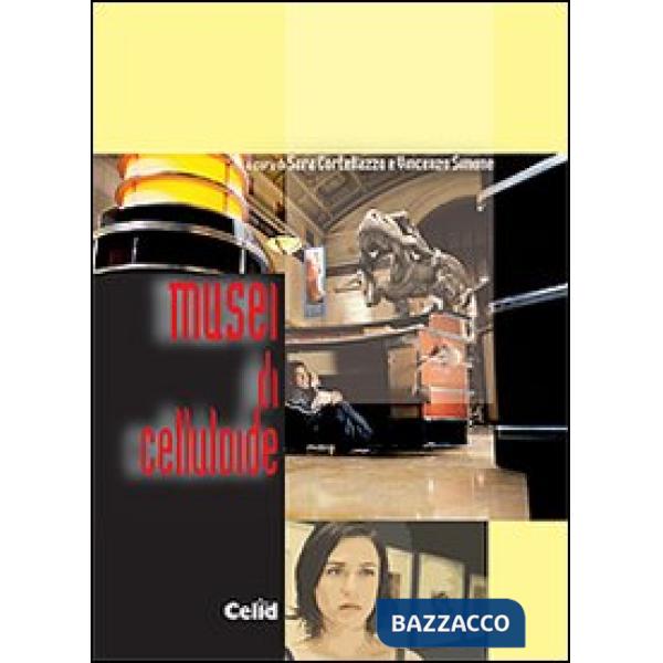 Musei di celluloide