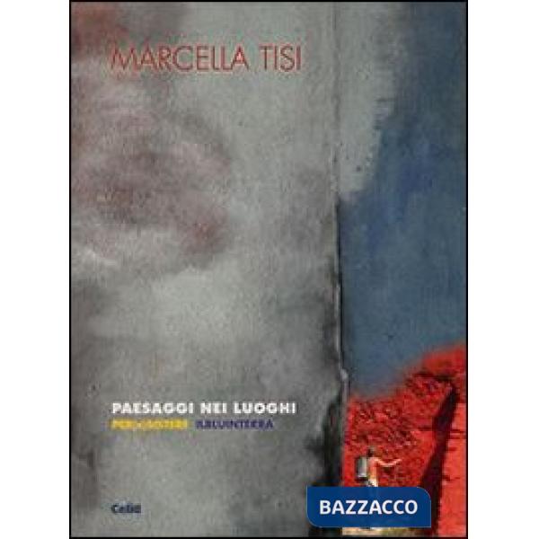 Paesaggi nei luoghi. Per(e)sistere Ilbluinterra