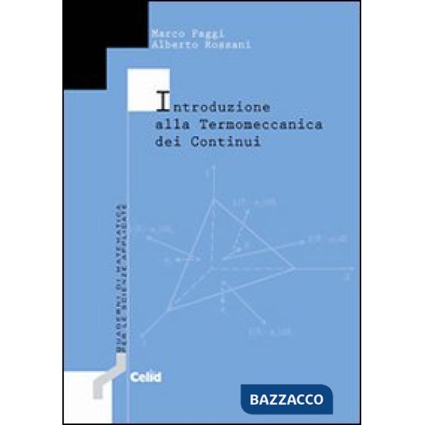 Introduzione alla termomeccanica dei continui