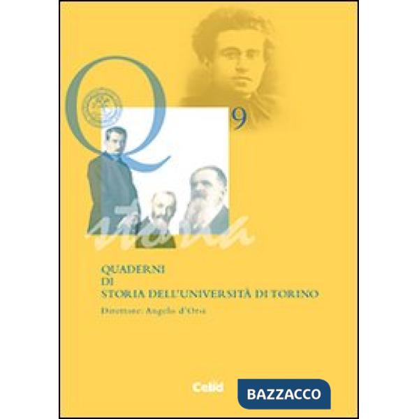 Quaderni di storia dell'Università di Torino. Vol. 9