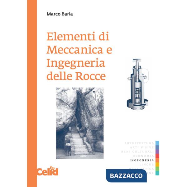 Elementi di meccanica e ingegneria delle rocce