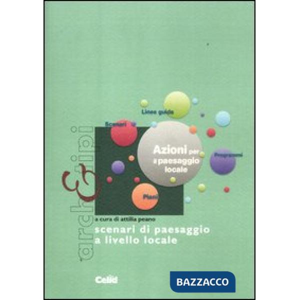 Scenari di paesaggio a livello locale