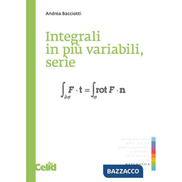 Integrali in più variabili, serie