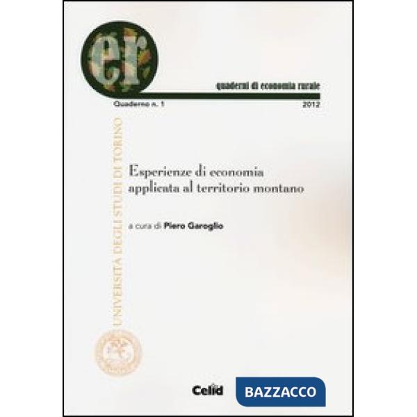 Esperienze di economia applicata al territorio montano