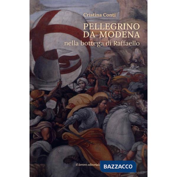 Pellegrino da Modena nella bottega di Raffaello