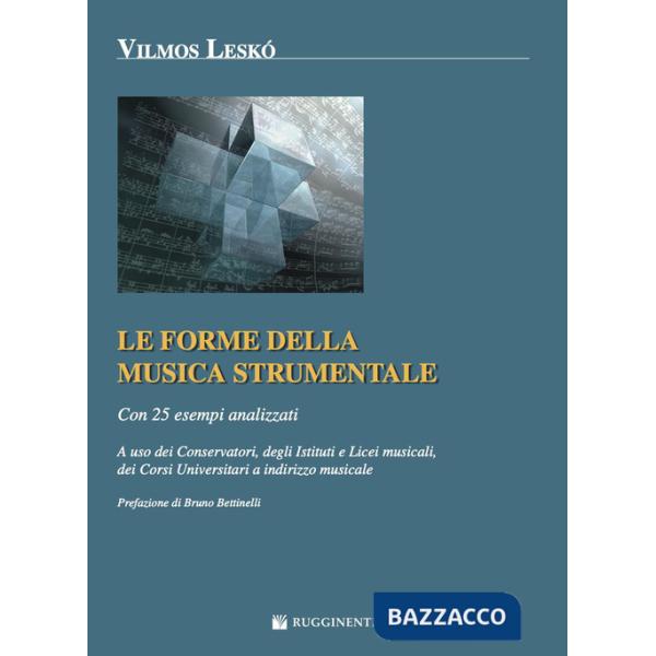 FORME DELLA MUSICA STRUMENTALE (LE)
