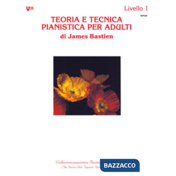 Teoria e tecnica pianistica per adulti Livello 1