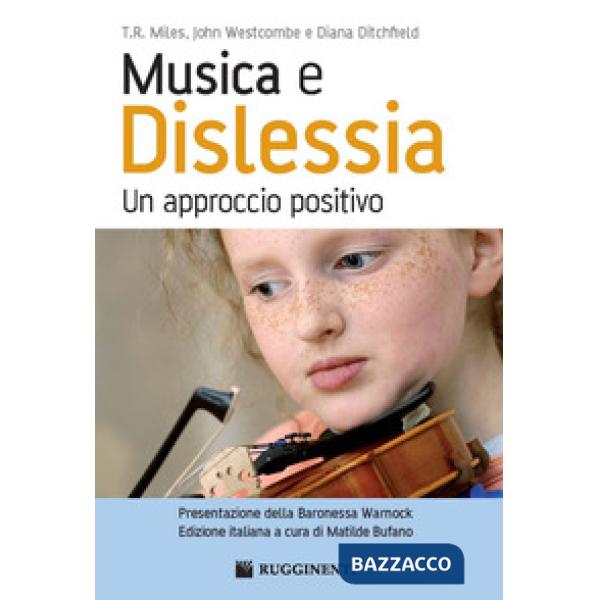 Musica e dislessia. Un approccio positivo